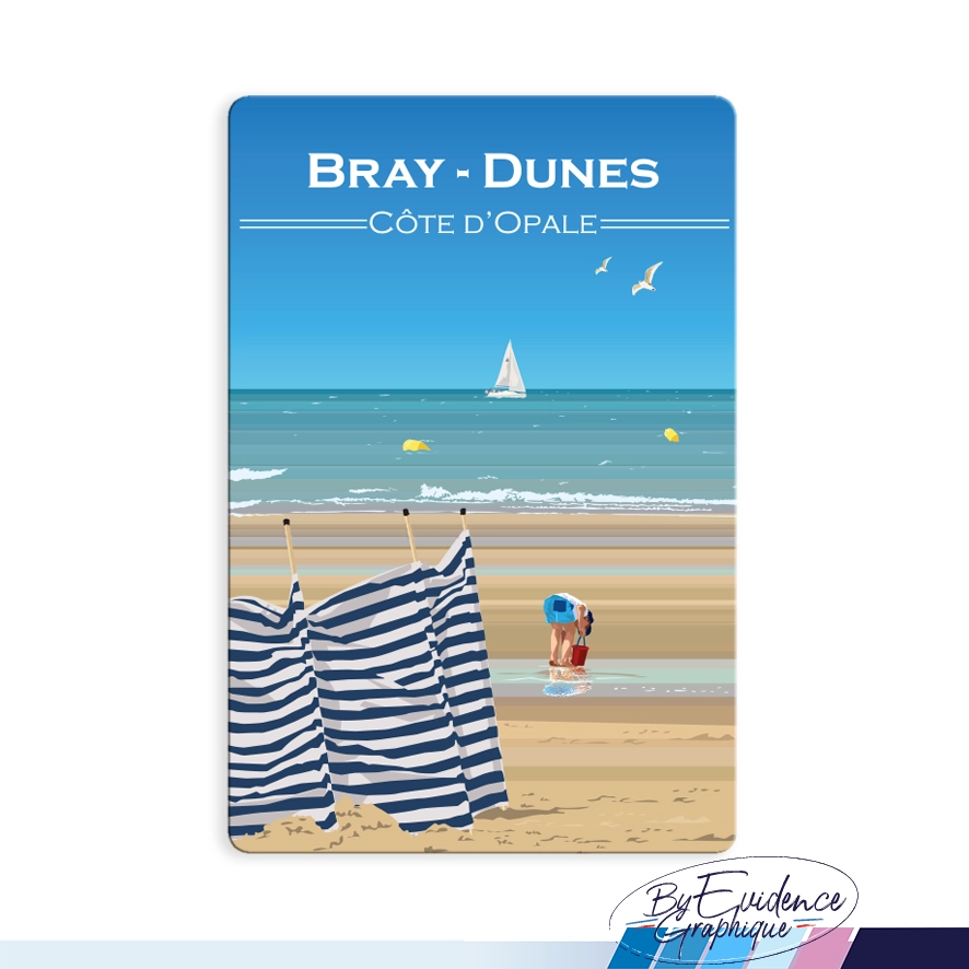 Bray Dunes Cote d'opale Magnet EvidenceGraphique