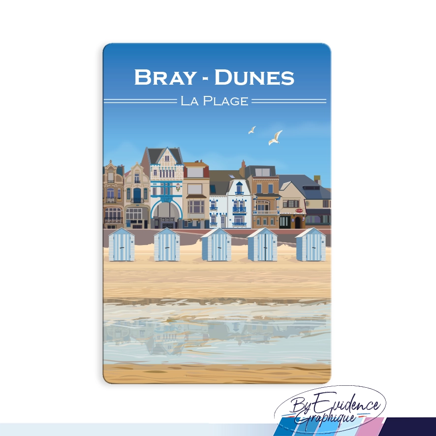 Bray Dunes Plage Magnet EvidenceGraphique