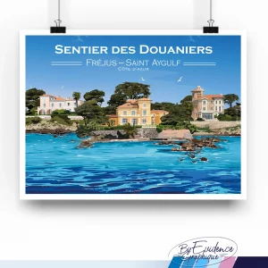 Fréjus - Sentier des Douaniers - cote d'azur - Affiche création - evidencegraphique
